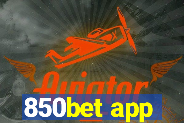 850bet app